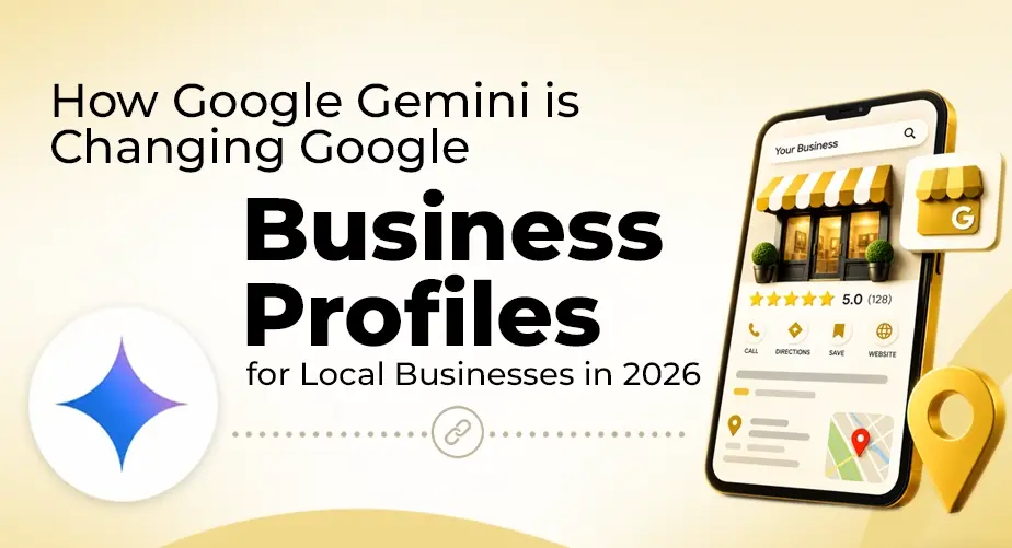 How Google Gemini is Changing Google Business Profiles for Local Businesses in 2026