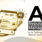 AI Reputation Management: What Happens When AI Gets Brand Information Wrong