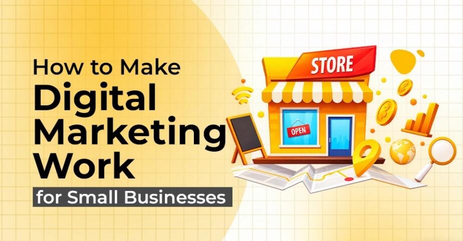 Digital Marketing Strategies for Small Businesses in India 2026