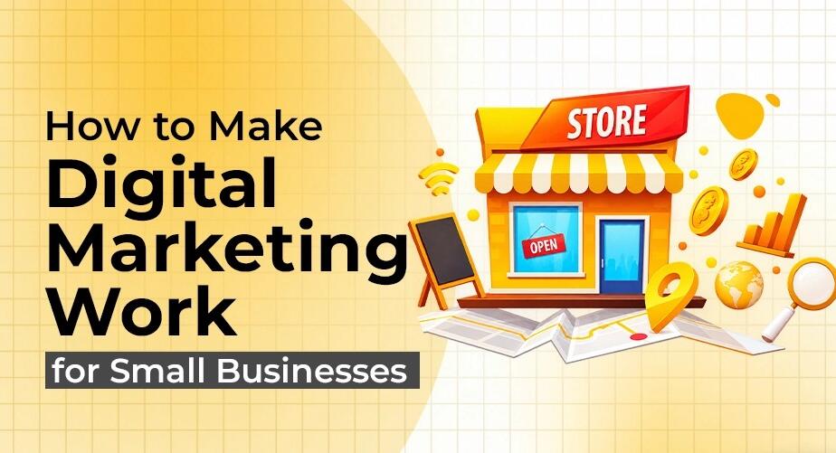 Digital Marketing Strategies for Small Businesses in India 2026