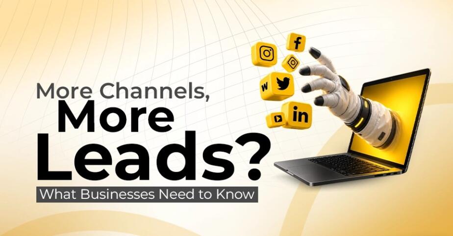 How Businesses Generate Consistent High Quality Leads Using Multi Channel Strategies in 2026