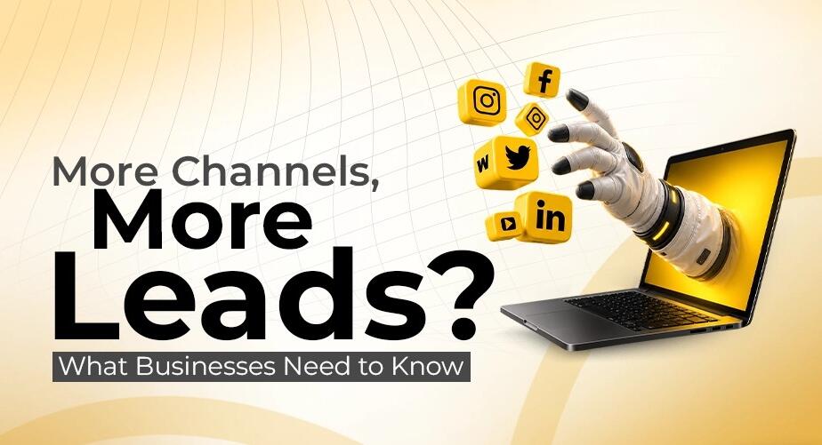 How Businesses Generate Consistent High Quality Leads Using Multi Channel Strategies in 2026